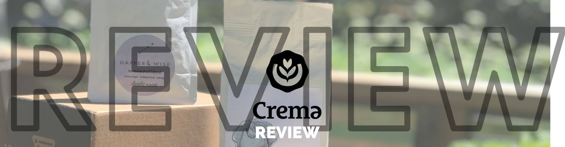 Crema Co Review